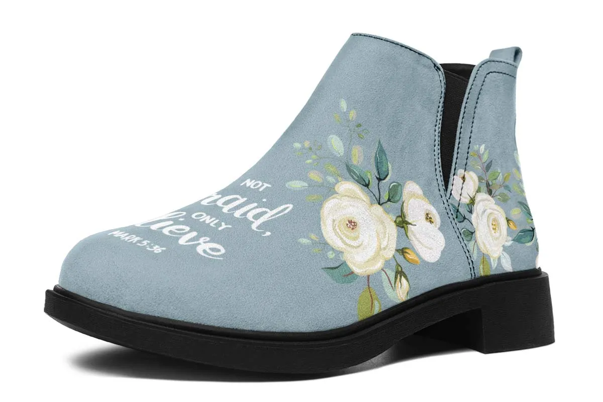 Be Not Afraid Neat Vibe Boots
