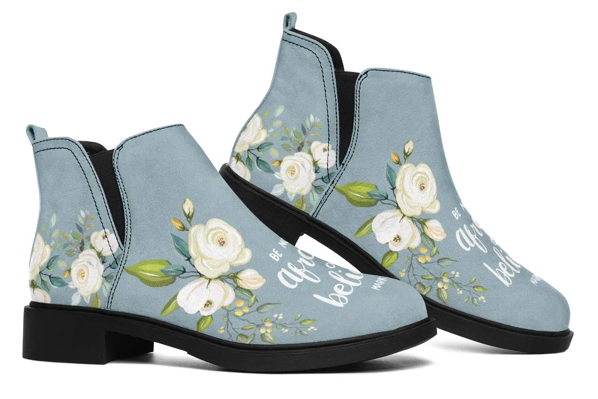 Be Not Afraid Neat Vibe Boots