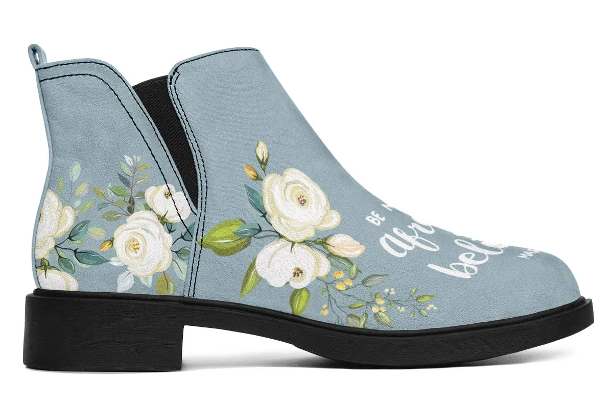 Be Not Afraid Neat Vibe Boots